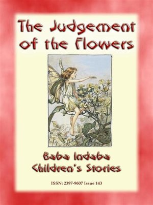 cover image of THE JUDGEMENT OF THE FLOWERS--A Spanish children's story
